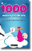 Mais de 1000 Nomes Para Bebés e o Seu Significado