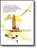 Aerodinâmica Incompressível: Exercícios