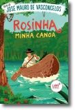 Rosinha, Minha Canoa