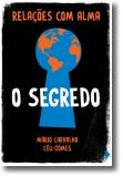 Relações com Alma: o segredo