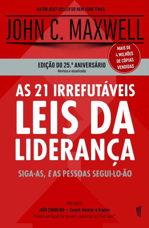 As 21 Irrefutáveis Leis da Liderança