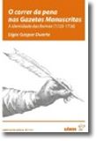 O Correr da Pena nas Gazetas Manuscritas