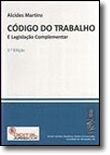 Código do Trabalho - e Legislação Complementar