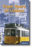 Tram Tours of Lisbon