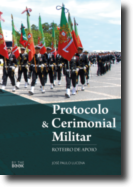 Protocolo e Cerimonial Militar: roteiro de apoio