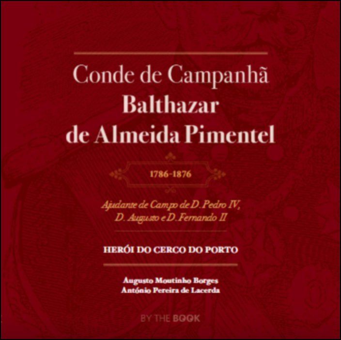 Conde de Campanhã Balthazar de Almeida Pimentel (1786-1876)