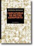 Caricaturas do Metro Aeroporto