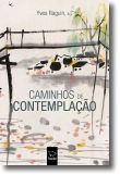 Caminhos de Contemplação