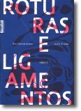 Roturas e Ligamentos