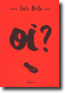 Oi?