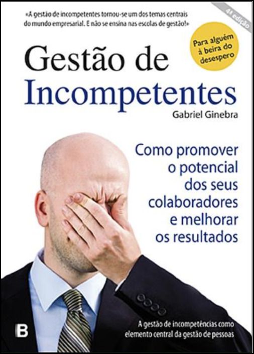 Gestão de Incompetentes