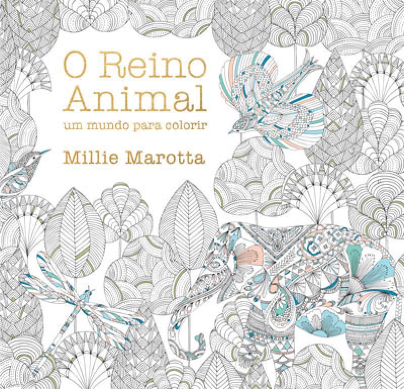 O Reino Animal - Um Mundo para Colorir