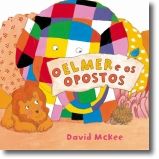 O Elmer e os Opostos
