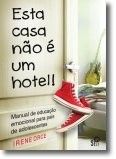 Esta Casa Não é Um Hotel