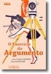 O Exercício do Argumento