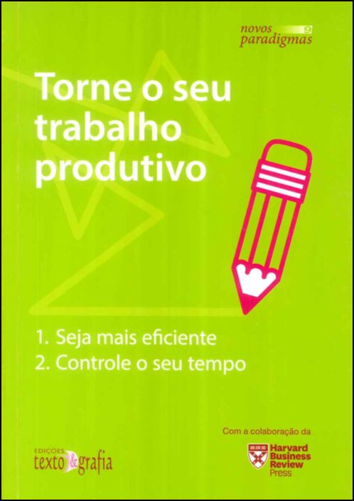 Torne o Seu Trabalho Produtivo