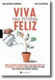 Viva Uma Reforma Feliz