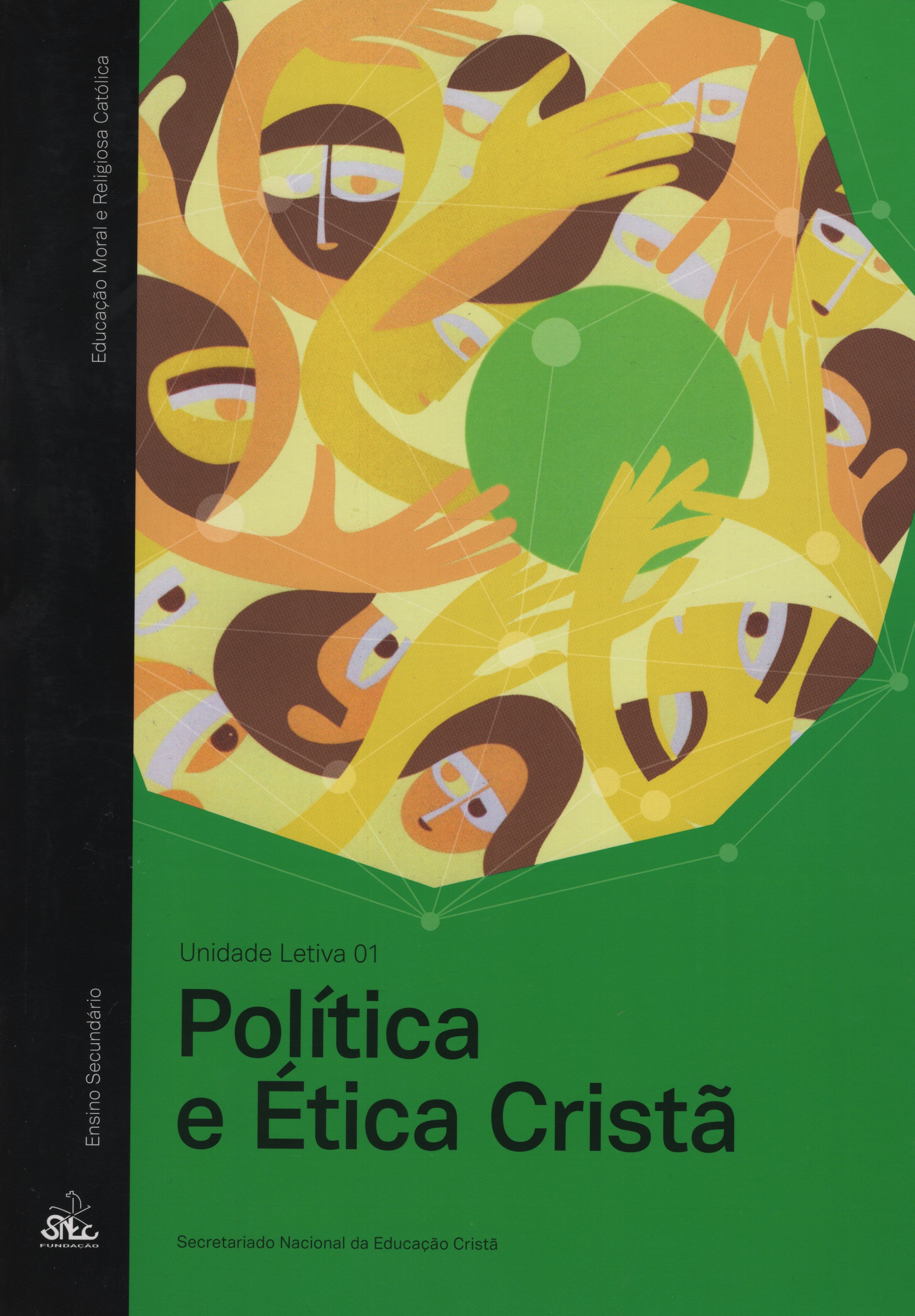 Política E Ética Cristã - Ensino Secundário - Emrc - Ul1    