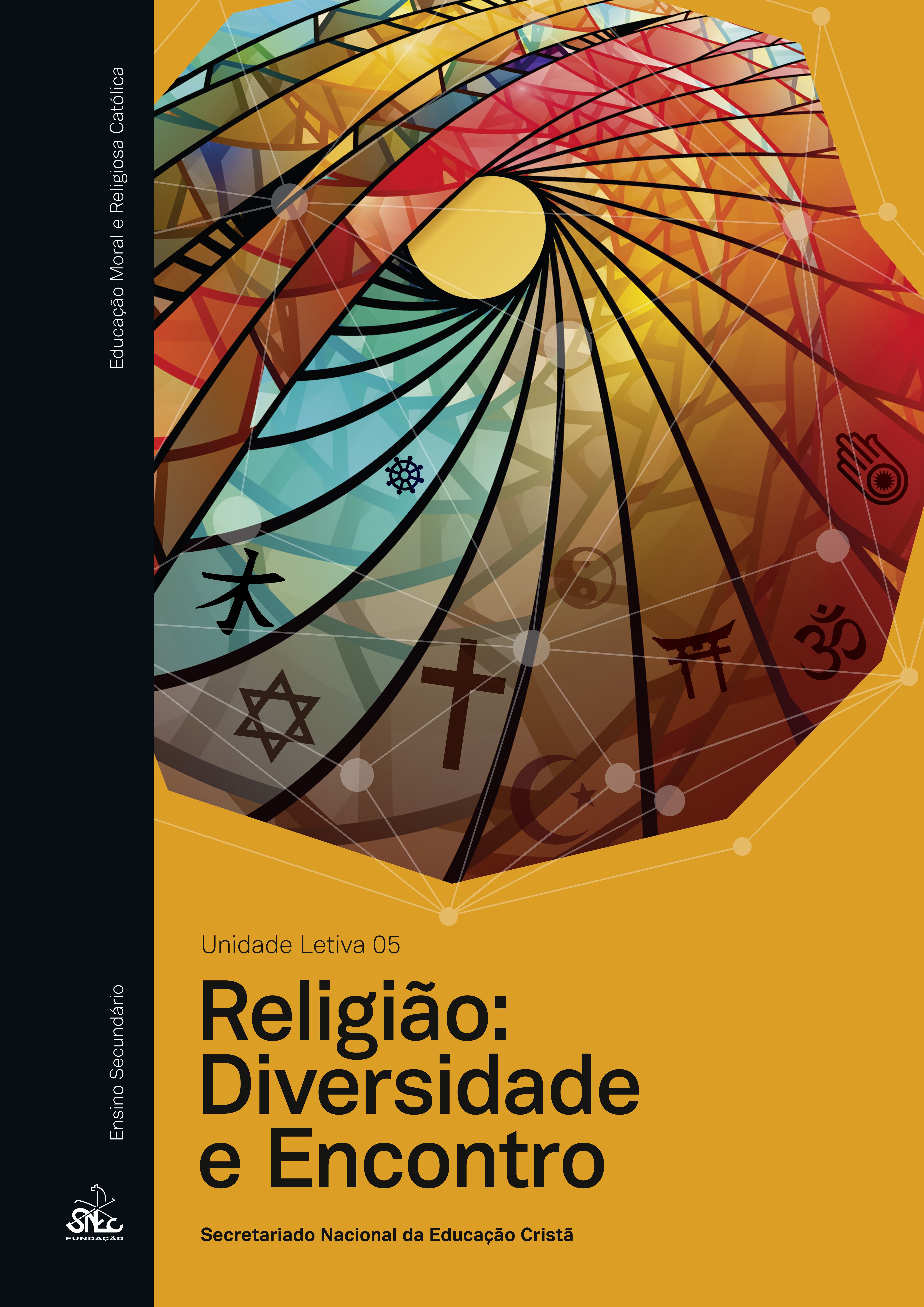 Religião: Diversidade E Encontro - Un. Letiva 5 