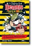 O Diário de Dennis, o Pimentinha 4: O Bandido Misterioso