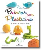 Brincar com Plasticina: Criar Animais com 3 Formas Básicas