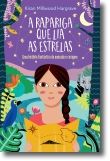 A Rapariga Que Lia as Estrelas