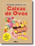 Atividades Criativas com Caixas de Ovos