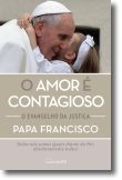 O Amor É Contagioso