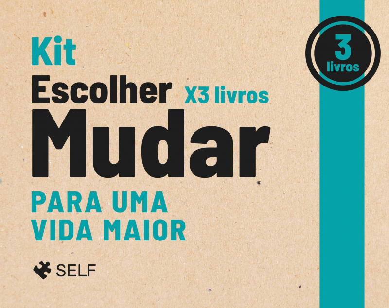 Kit Escolher Mudar para uma Vida Maior - 3 Livros