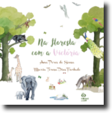 Na Floresta com a Victória