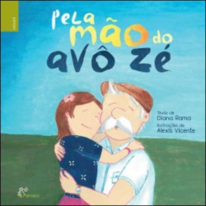 Pela Mão do Avô Zé