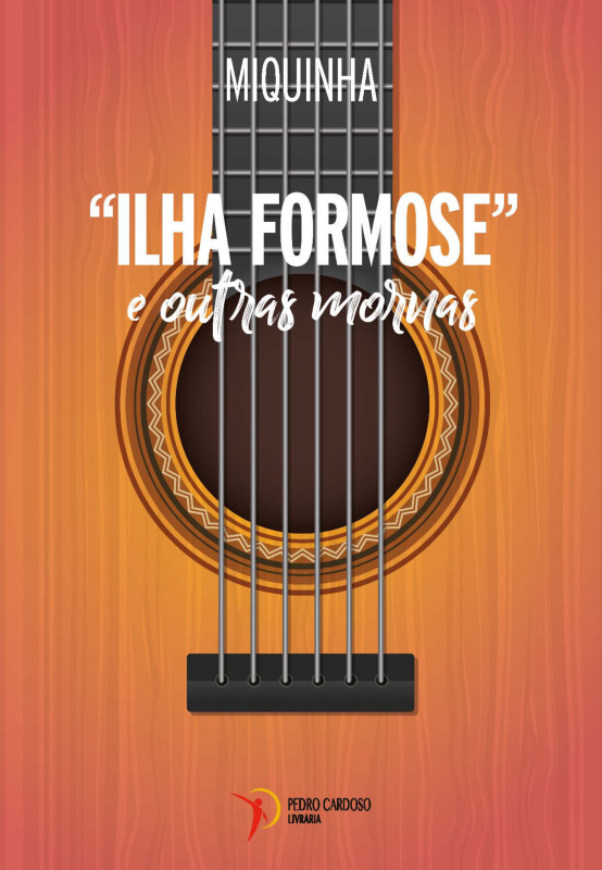 “Ilha Formose” e outras mornas