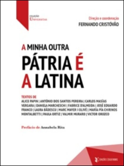 A Minha Outra Pátria é a Latina