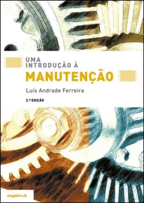 Uma Introdução à Manutenção