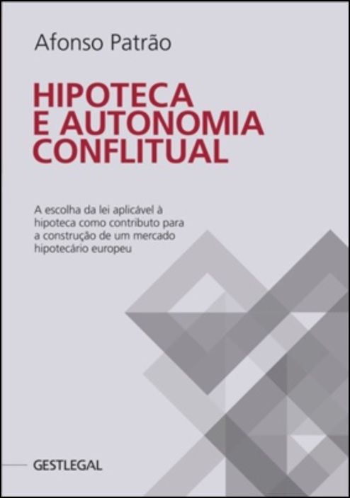 Hipoteca e Autonomia Conflitual