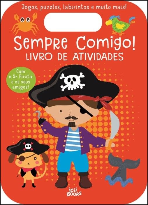 Sempre Comigo! Sr. Pirata - Livro de Atividades