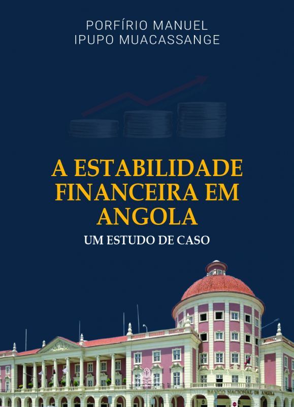 A Estabilidade Financeira em Angola