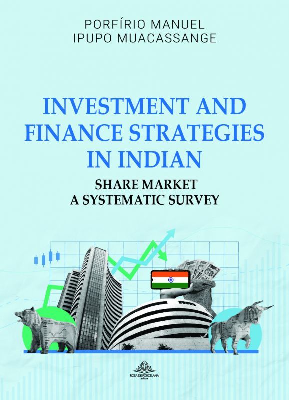 Investment and Finance Strategies in Indian