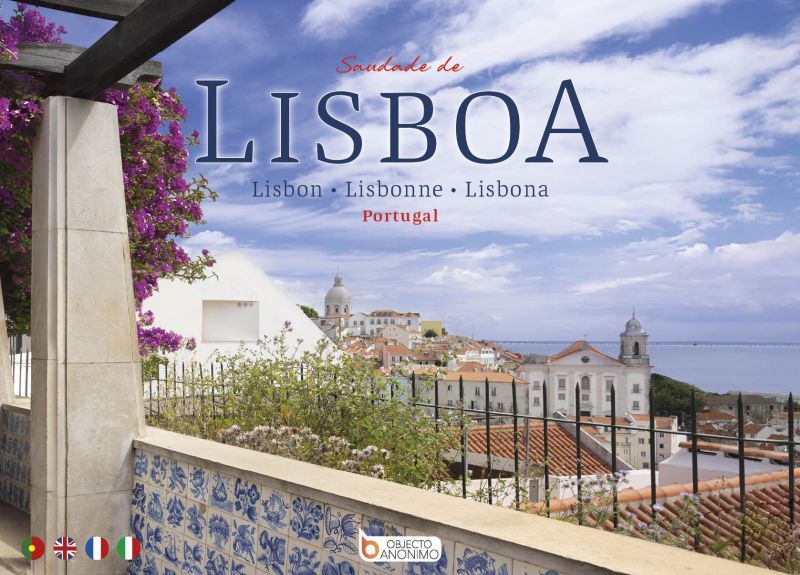 Saudade de Lisboa - Lisbon - Lisbonne - Lisbona