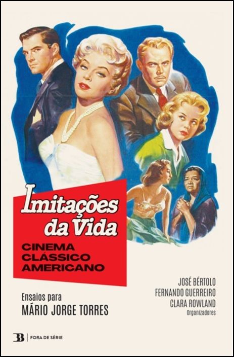 Imitações da Vida - Cinema Clássico Americano