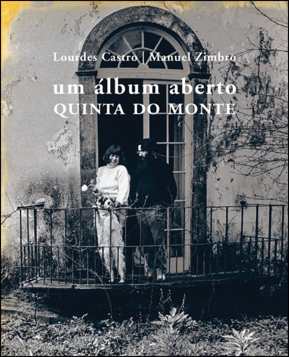 Um Álbum Aberto - Quinta do Monte