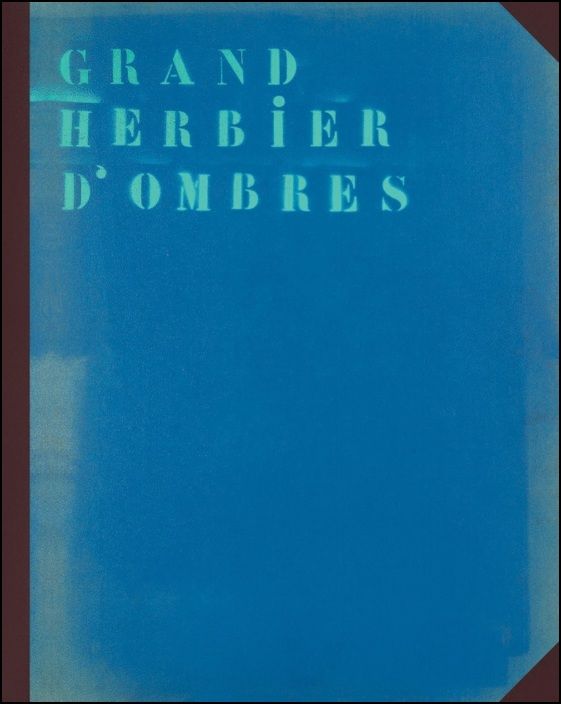 Grand Herbier D´ombres