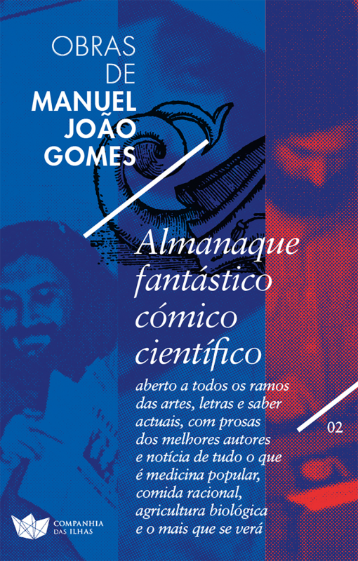 Obras de Manuel João Gomes II - Almanaque fantástico, cómico, científico