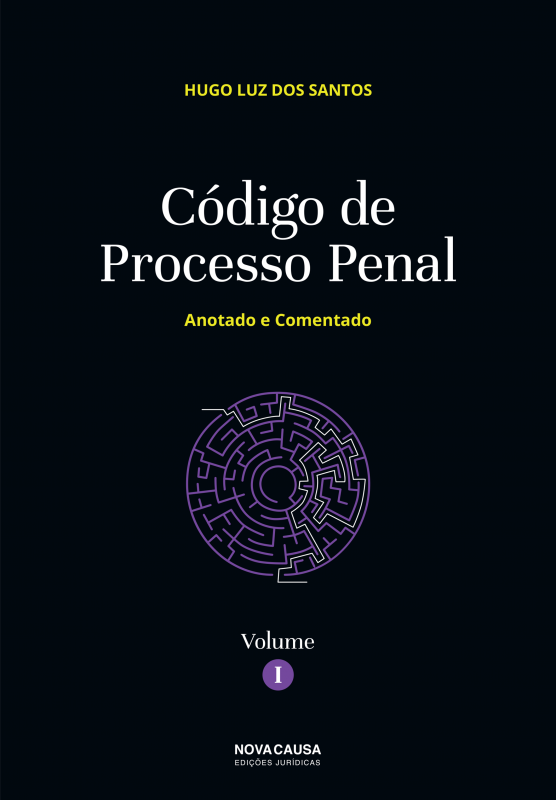 Código de Processo Penal - Anotado e Comentado