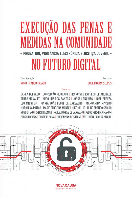 Execução das Penas e Medidas na Comunidade no Futuro Digital