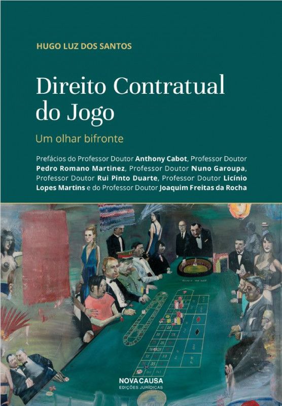 Direito Contratual do Jogo - Um Olhar Bifronte