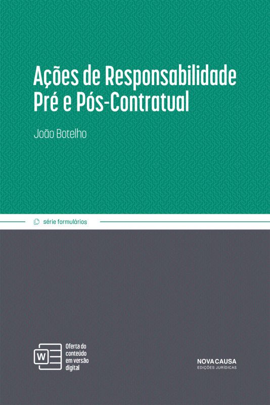 Ações de Responsabilidade Pré e Pós-Contratual