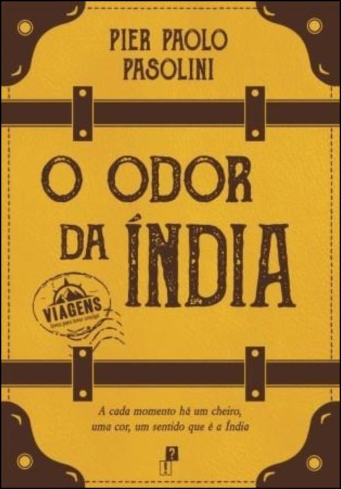 O Odor da Índia