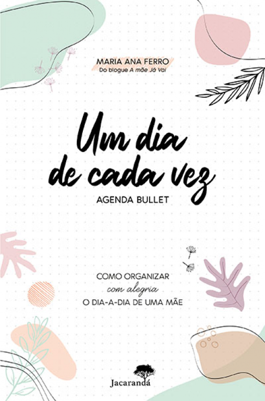 Um Dia de Cada Vez - Agenda Bullett