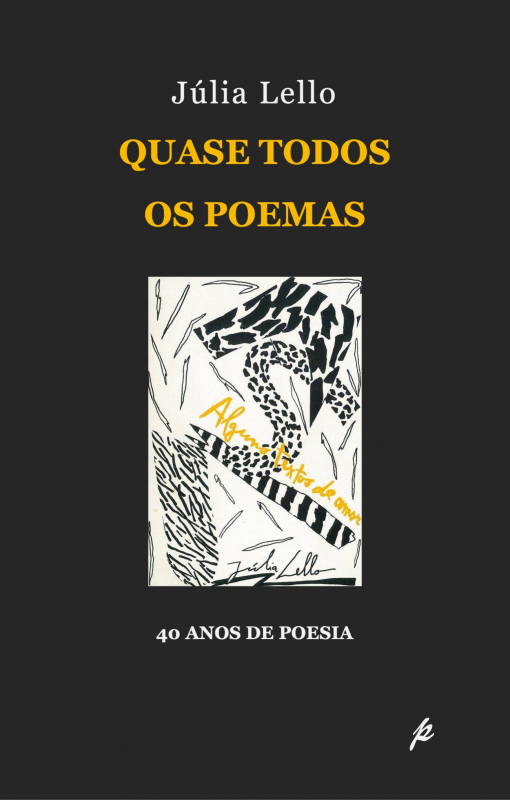 Quase Todos os Poemas - 40 Anos de Poesia